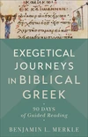 Cover of Exegetical Journeys in Biblical Greek