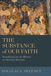 Cover of The Substance of Our Faith