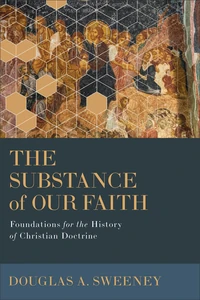 Cover of The Substance of Our Faith