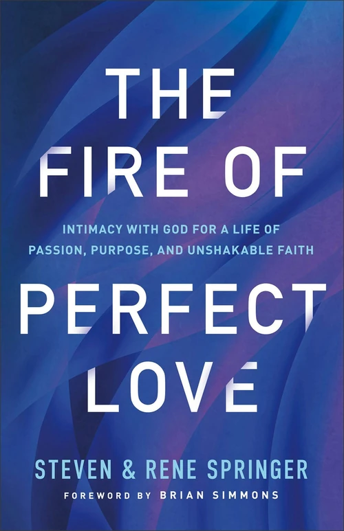 Cover of The Fire of Perfect Love