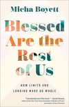 Cover of Blessed Are the Rest of Us