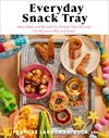 Cover of Everyday Snack Tray