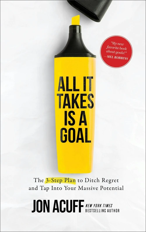 Cover of All It Takes Is a Goal
