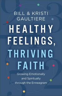 Cover of Healthy Feelings, Thriving Faith