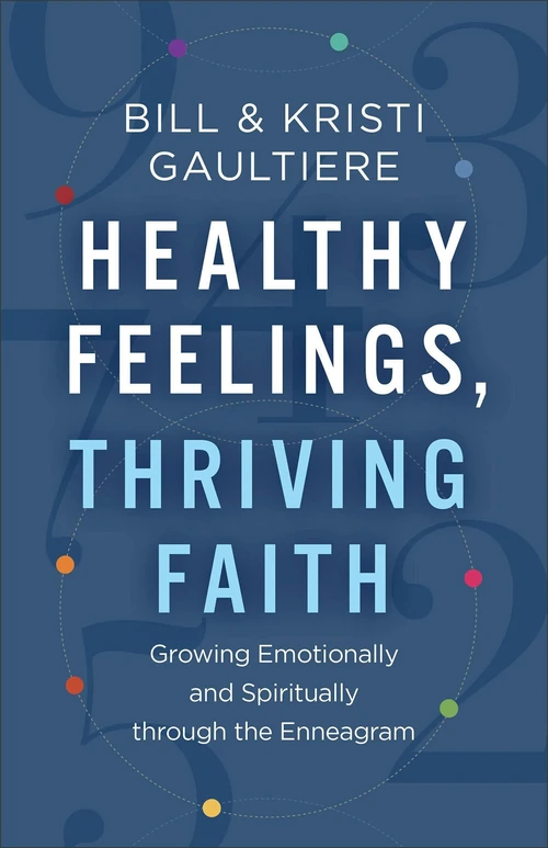 Cover of Healthy Feelings, Thriving Faith