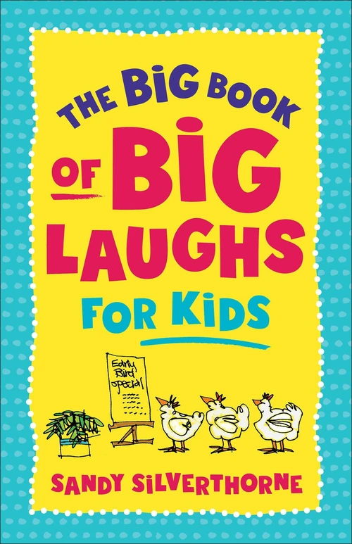 Cover of The Big Book of Big Laughs for Kids