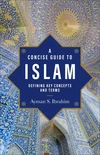 Cover of A Concise Guide to Islam