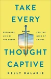 Cover of Take Every Thought Captive