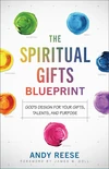 Cover of The Spiritual Gifts Blueprint