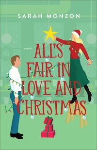 Cover of All's Fair in Love and Christmas