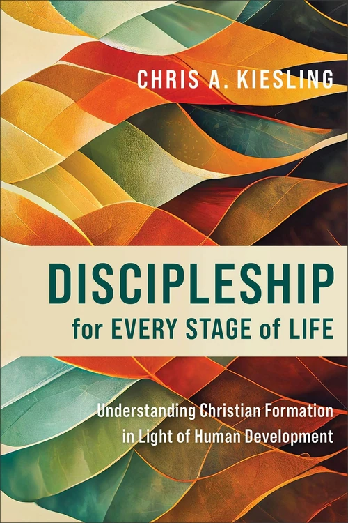 Cover of Discipleship for Every Stage of Life