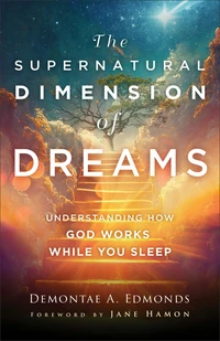Cover of The Supernatural Dimension of Dreams