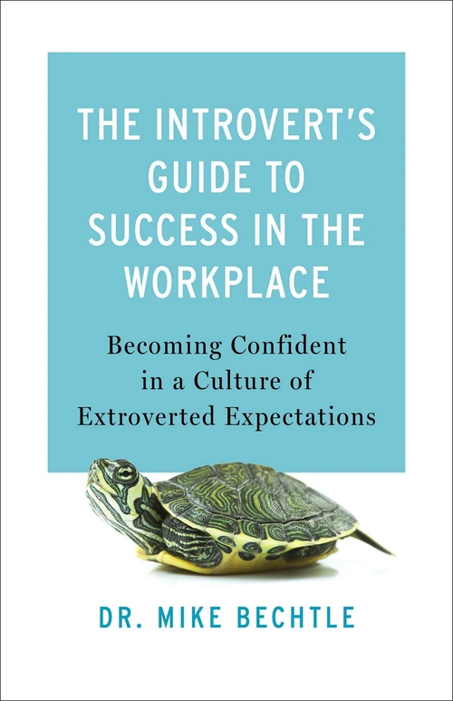 Cover of The Introvert's Guide to Success in the Workplace