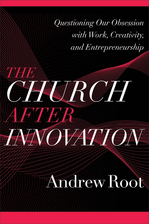 Cover of The Church after Innovation
