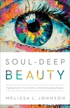 Cover of Soul-Deep Beauty