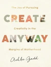 Cover of Create Anyway