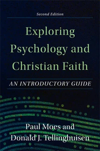 Cover of Exploring Psychology and Christian Faith