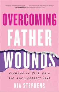 Cover of Overcoming Father Wounds