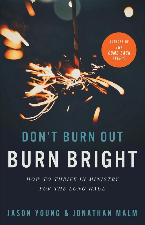Cover of Don't Burn Out, Burn Bright
