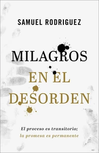 Cover of Milagros en el desorden