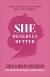 Cover of She Deserves Better