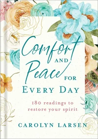 Cover of Comfort and Peace for Every Day