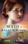 Cover of The Maid of Ballymacool