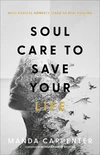 Cover of Soul Care to Save Your Life