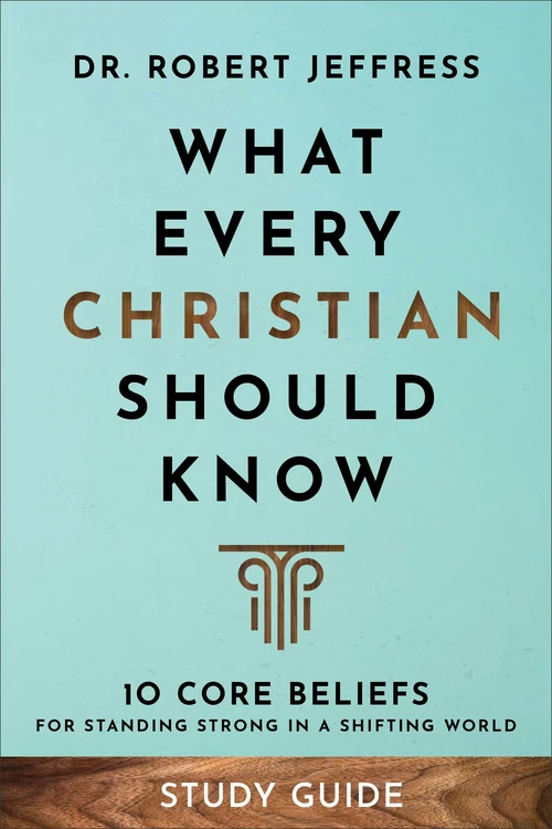 Cover of What Every Christian Should Know Study Guide