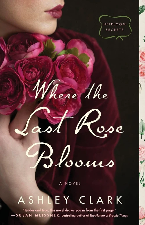 Cover of Where the Last Rose Blooms