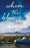 Cover of Where the Blue Sky Begins