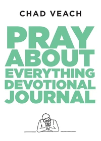Cover of Pray about Everything Devotional Journal
