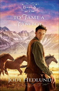 Cover of To Tame a Cowboy