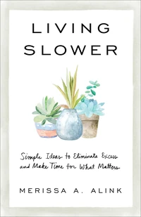 Cover of Living Slower