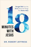 Cover of 18 Minutes with Jesus