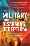 Cover of The Military Guide to Disarming Deception