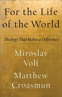 Cover of For the Life of the World