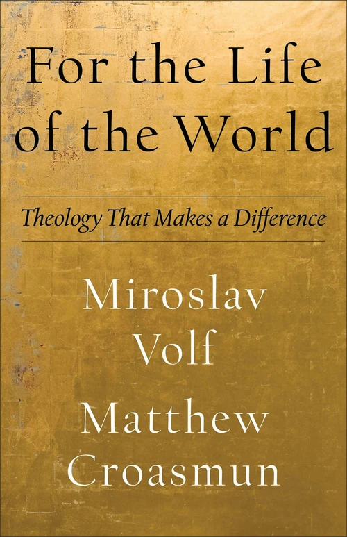 Cover of For the Life of the World