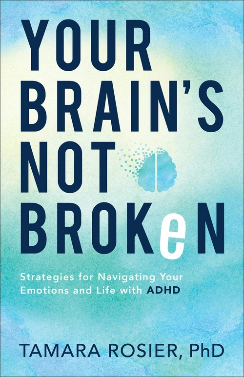 Cover of Your Brain's Not Broken