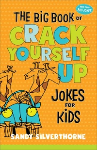Cover of The Big Book of Crack Yourself Up Jokes for Kids