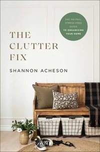 Cover of The Clutter Fix