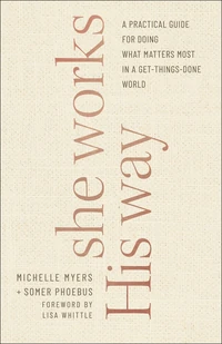 Cover of She Works His Way