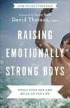 Cover of Raising Emotionally Strong Boys