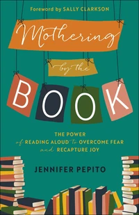 Cover of Mothering by the Book