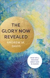 Cover of The Glory Now Revealed