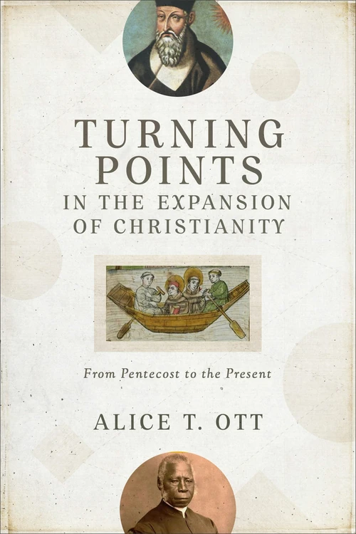 Cover of Turning Points in the Expansion of Christianity