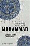 Cover of A Concise Guide to the Life of Muhammad