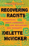 Cover of Recovering Racists