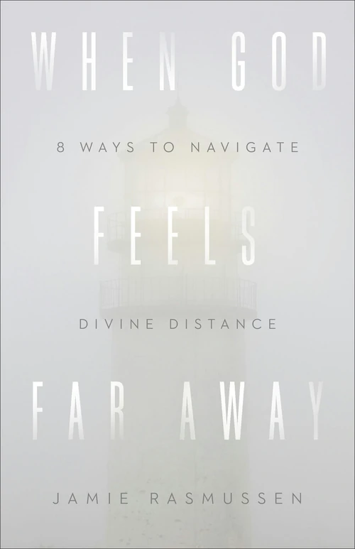 Cover of When God Feels Far Away