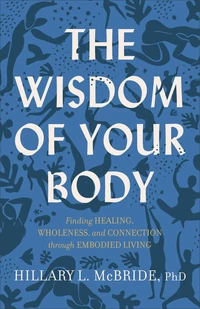 Cover of The Wisdom of Your Body